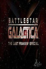 Watch Battlestar Galactica: The Last Frakkin\' Special Vodly