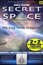 Watch Secret Space III: The Crop Circle Conspiracy Vodly