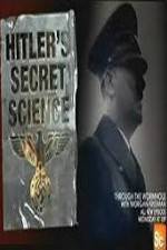 Watch Hitler's Secret Science Vodly