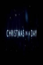 Watch Christmas in a Day Vodly