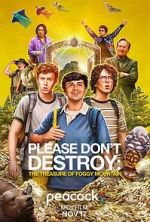 Watch Please Don\'t Destroy: The Treasure of Foggy Mountain Vodly