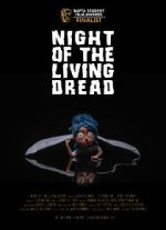 Watch Night of the Living Dread (Short 2021) Vodly