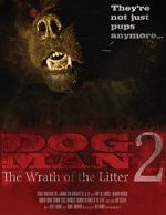 Watch Dogman 2: The Wrath of the Litter Vodly