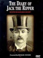 Watch The Diary of Jack the Ripper: Beyond Reasonable Doubt? Vodly