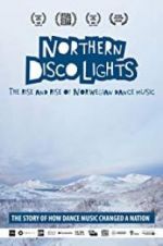 Watch Northern Disco Lights Vodly