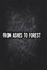 Watch From Ashes to Forest Vodly