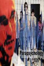 Watch Parapsychology 101 Vodly