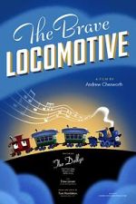 Watch The Brave Locomotive (Short 2023) Vodly