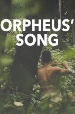 Watch Orpheus\' Song Vodly