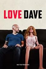 Watch Love Dave Vodly