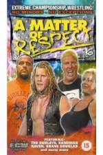 Watch ECW - A Matter Of Respect Vodly