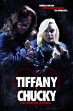 Watch Tiffany + Chucky Vodly