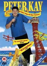 Watch Peter Kay: Live at the Top of the Tower Vodly