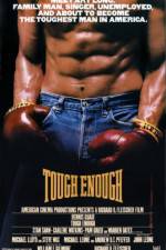 Watch Tough Enough Vodly