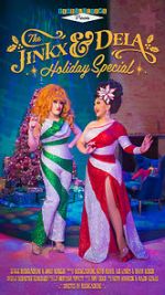 Watch The Jinkx and DeLa Holiday Special Vodly