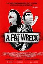 Watch A Fat Wreck Vodly