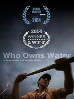 Watch Who Owns Water Vodly
