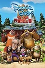 Watch Boonie Bears: To the Rescue Vodly