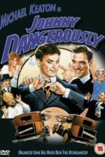 Watch Johnny Dangerously Vodly