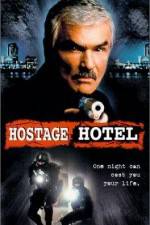 Watch Hard Time Hostage Hotel Vodly
