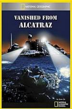 Watch Vanished from Alcatraz Vodly