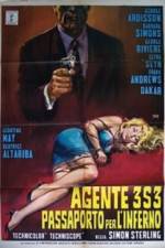 Watch Agente 3S3: Passaporto per l'inferno Vodly