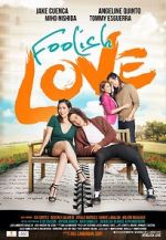 Watch Foolish Love Vodly