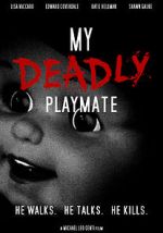 Watch My Deadly Playmate Vodly