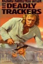 Watch The Deadly Trackers Vodly
