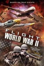 Watch Flight World War II Vodly