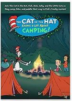 Watch The Cat in the Hat Knows a Lot About Camping! Vodly