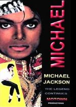 Watch Michael Jackson: The Legend Continues Vodly