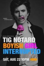 Watch Tig Notaro: Boyish Girl Interrupted Vodly