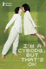 Watch I'm a Cyborg (Saibogujiman kwenchana) Vodly