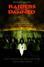 Watch Raiders of the Damned Vodly