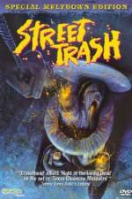 Watch Street Trash Vodly