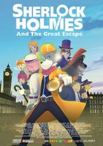 Watch Sherlock Holmes and the Great Escape Vodly