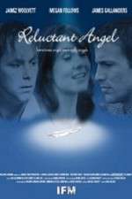 Watch Reluctant Angel Vodly