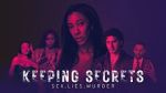 Watch Keeping Secrets Vodly