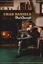 Watch Chad Daniels: Dad Chaniels Vodly