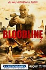 Watch Bloodline: Lovesick 2 Vodly