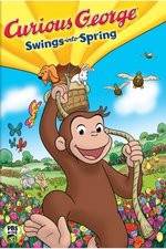 Watch Curious George Swings Into Spring Vodly