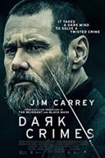 Watch Dark Crimes Vodly