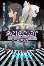 Watch Gekijouban Selector Destructed WIXOSS Vodly