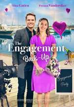 Watch The Engagement Back-Up Vodly