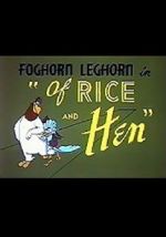 Watch Of Rice and Hen (Short 1953) Vodly