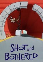 Shot and Bothered (Short 1966) vodly