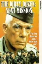 Watch The Dirty Dozen Next Mission Vodly