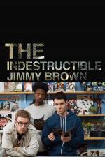 Watch The Indestructible Jimmy Brown Vodly