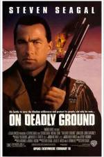 Watch On Deadly Ground Vodly